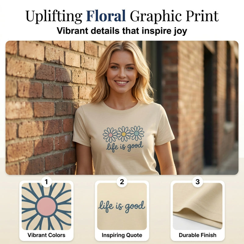 👕 LIMITED-TIME 50% OFF! 🌼 "Life is Good" T-Shirt – Daisy Graphic, Cotton, Relaxed Fit, Positive ✨